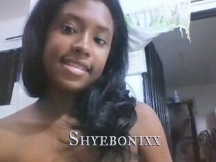 Shyebonixx