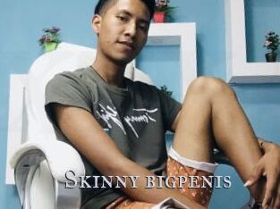 Skinny_bigpenis