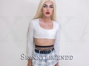 Skinnylegendd