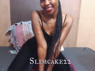 Slimcake22