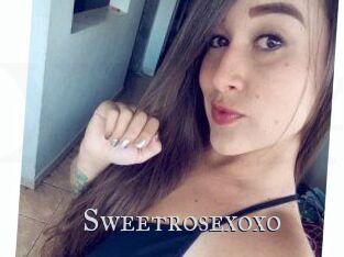 Sweetrosexoxo