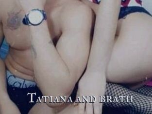 Tatiana_and_brath