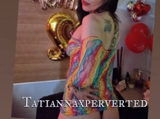 Tatiannaxperverted