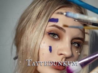 Taytedunkum