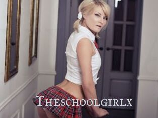 Theschoolgirlx