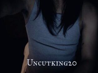 Uncutking20