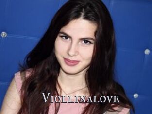 Viollinalove