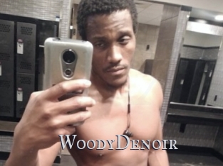 WoodyDenoir