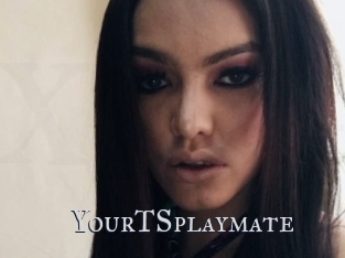 YourTSplaymate